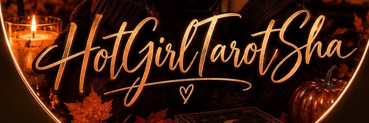 ✨HOTGIRLTAROTSHA✨'s banner