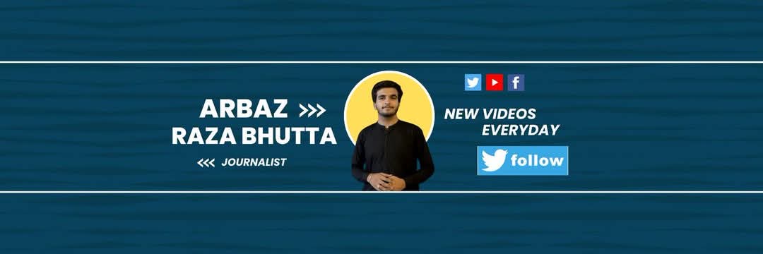 Arbaz Raza Bhutta's banner