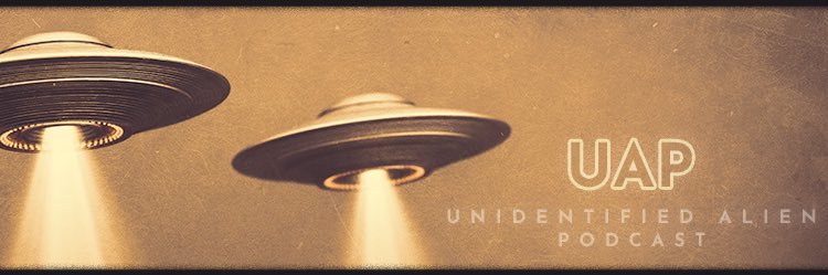 Stephen Diener - UAP Unidentified Alien Podcast™'s banner