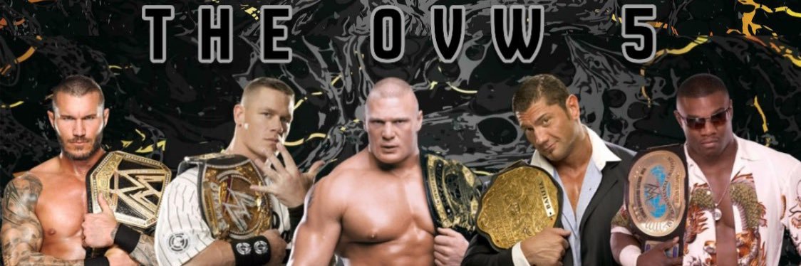 The OVW 5's banner