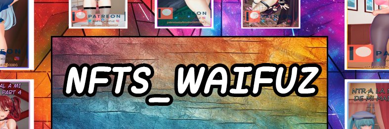 NFTS_Waifuz🔞's banner