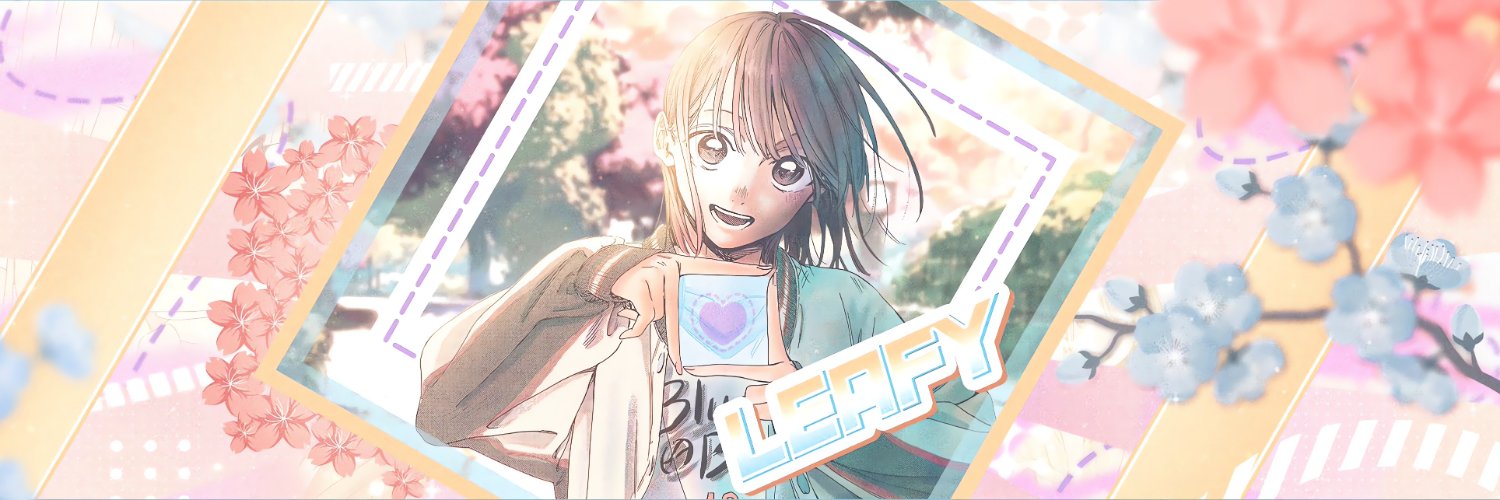 Leafy 🌸 | Vean Kaoru Hana's banner