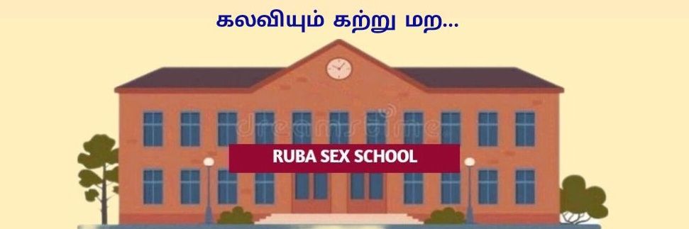 📚 RUBA SEX SCHOOL 💯🏆's banner