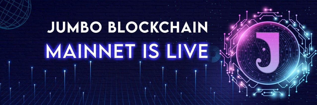 JumboBlockchain | Mainnet is Live!'s banner