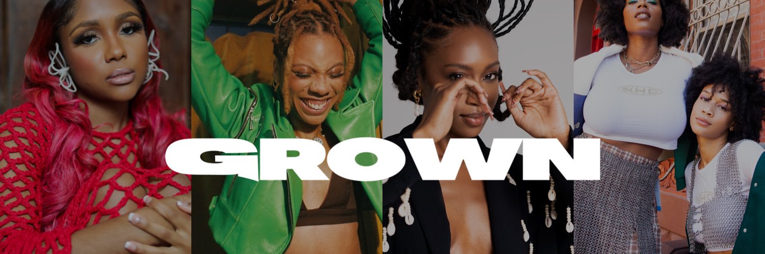 GROWN's banner