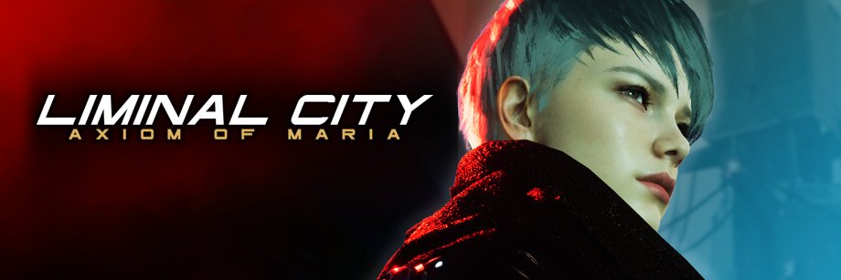 Liminal City: Axiom of Maria's banner