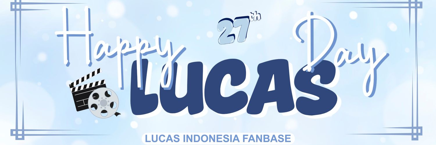 LUCAS INDONESIA FANBASE's banner
