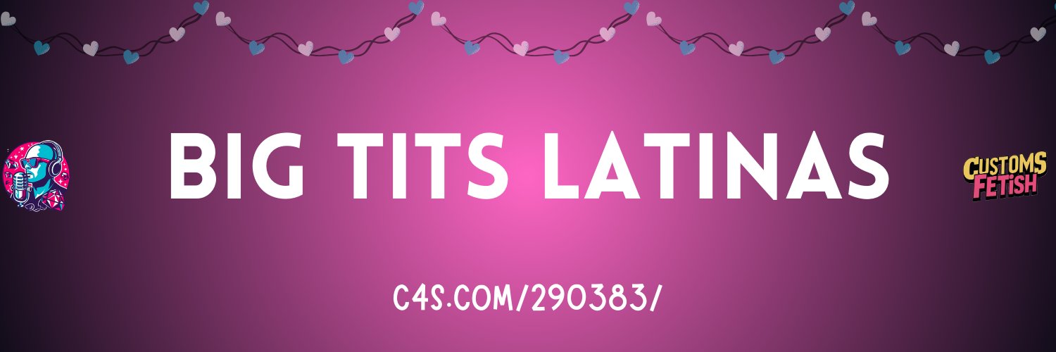 🍒 Big Tits Latinas's banner