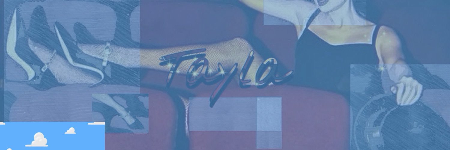 TAYLA☁️'s banner