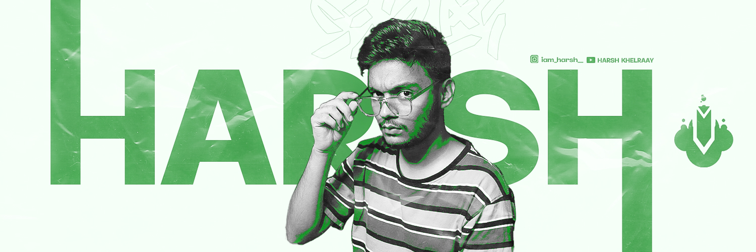 Harsh Salunkhe's banner