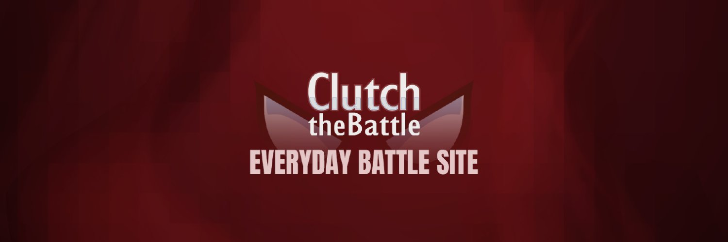 【CtB】Clutch the Battle's banner