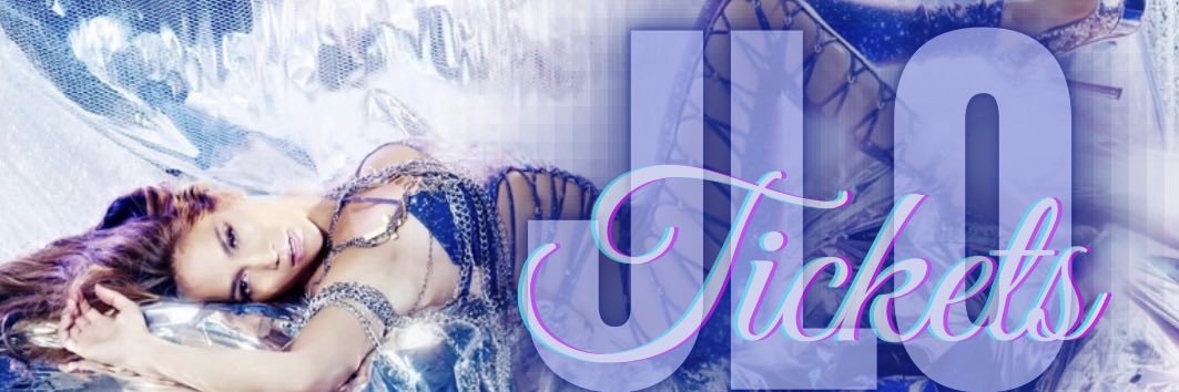 JLO tickets💫's banner