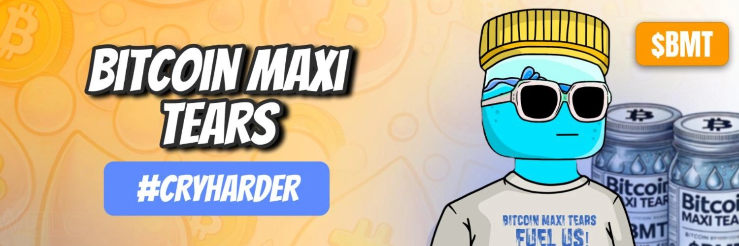 Bitcoin Maxi Tears's banner