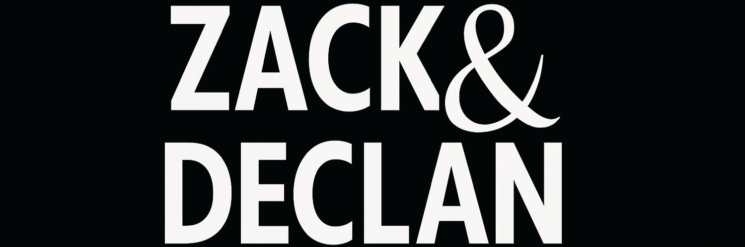 Zack & Declan (16 K+)'s banner