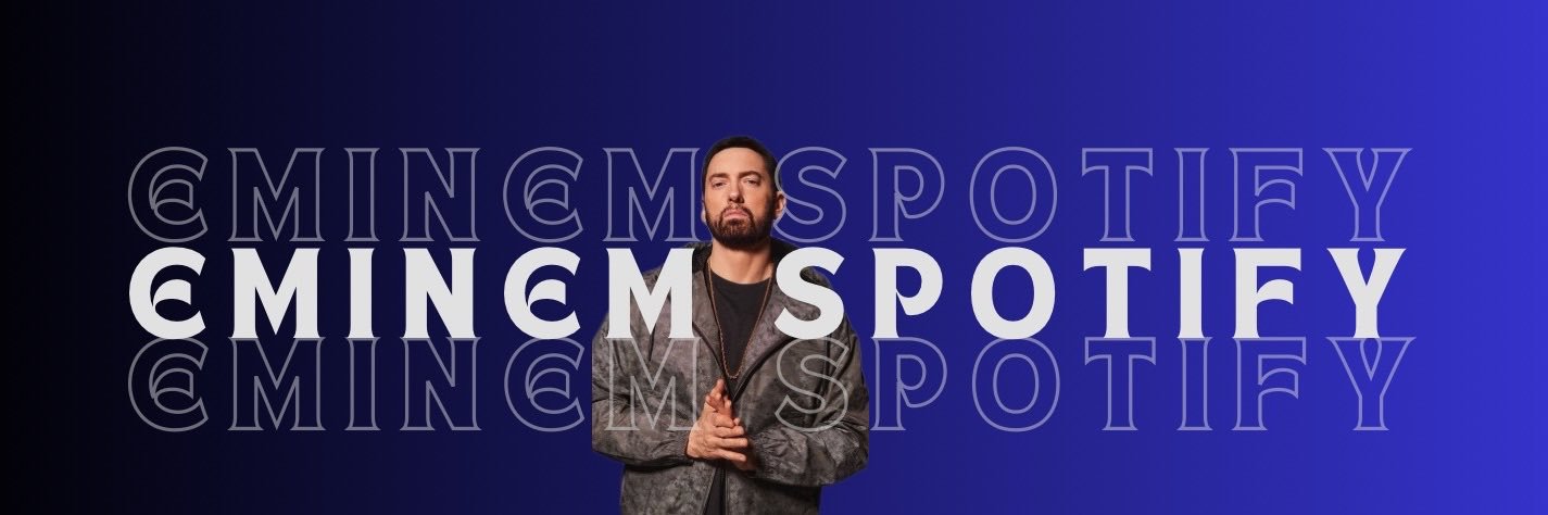 Eminem Spotify 𓃵's banner