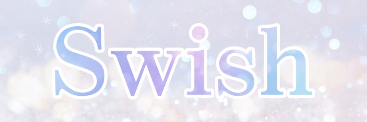 Swish's banner