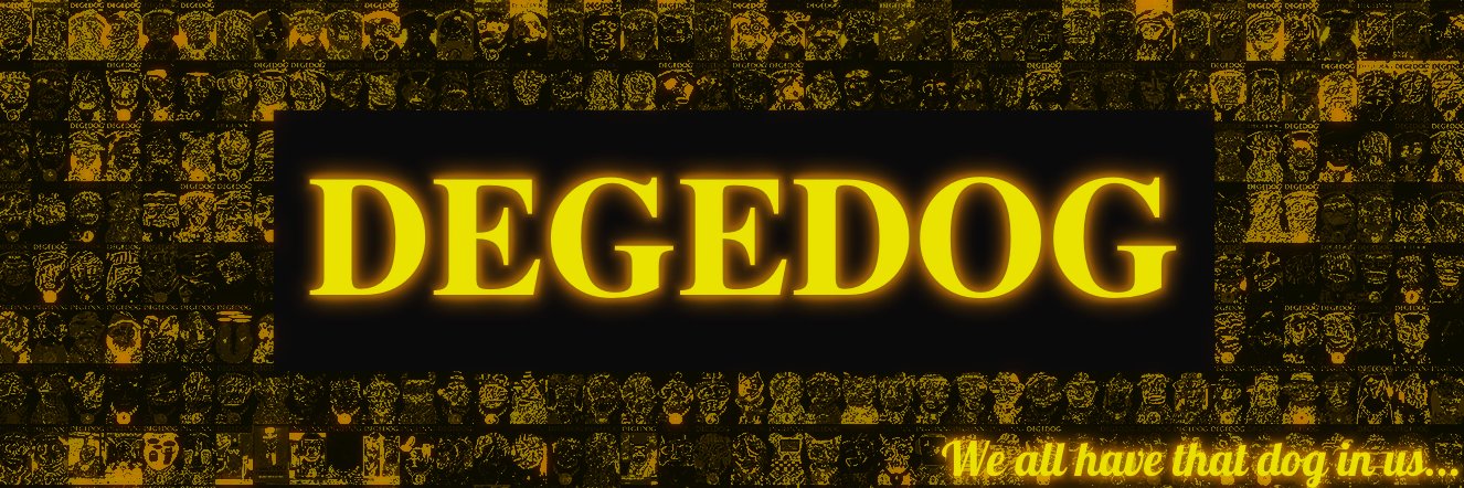 DEGEDOG's banner