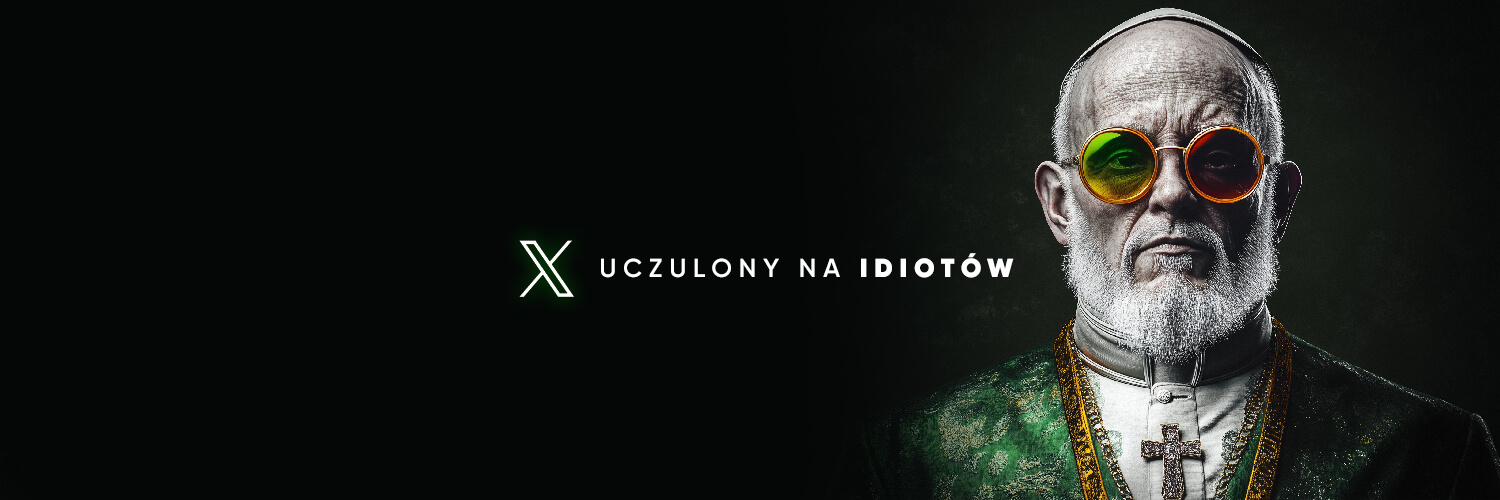 Uczulony Na Idiotów's banner