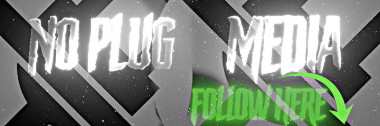 #1 𝕏 Media Plug 😈 ✪'s banner