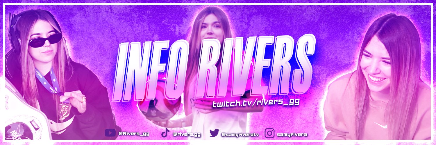 Info Rivers 🐣's banner