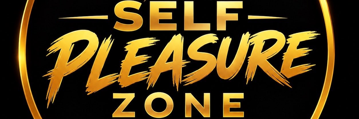 SelfPleasureZone🔞's banner
