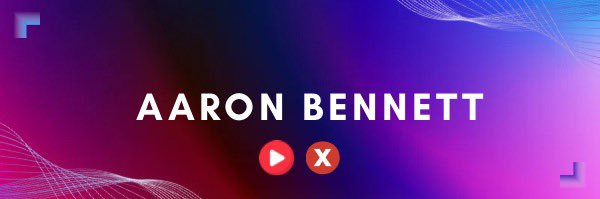 Aaron Bennett's banner