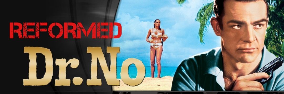 Dr.No (Reformed)'s banner