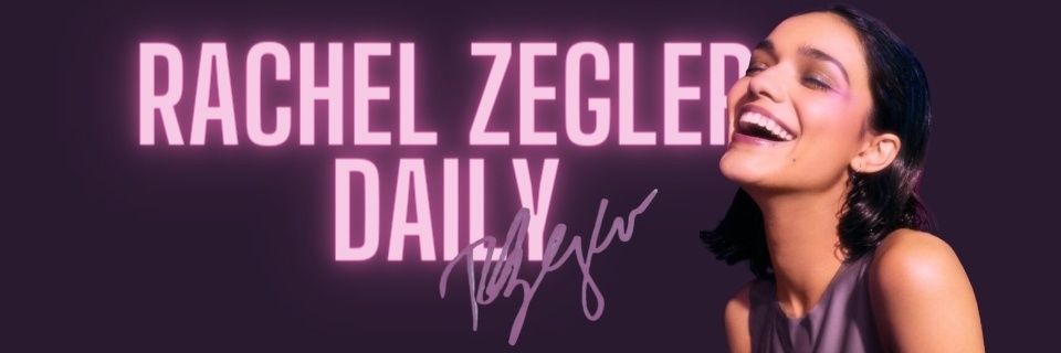 Rachel Zegler Daily's banner