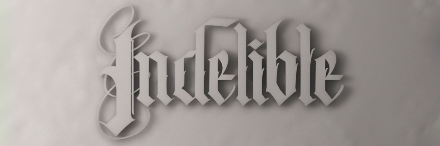 Indelible's banner