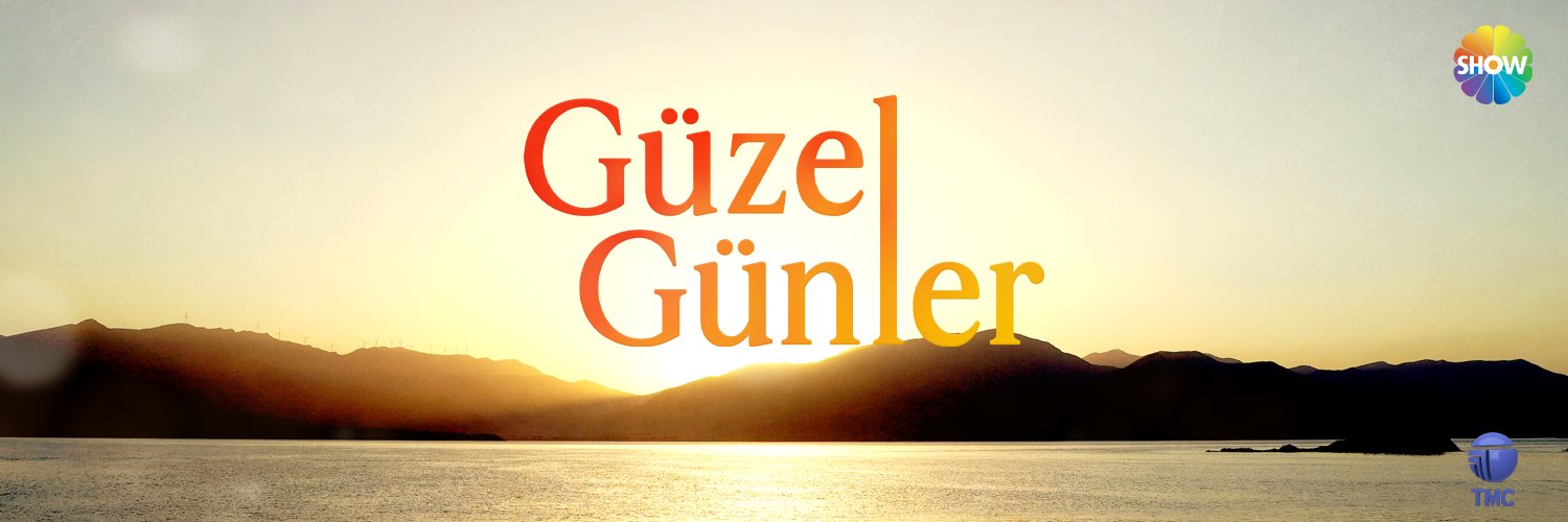 Güzel Günler's banner