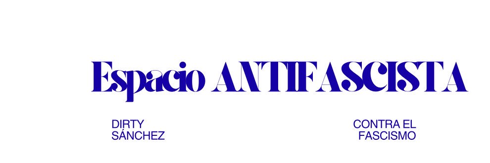 Dirty Sánchez's banner