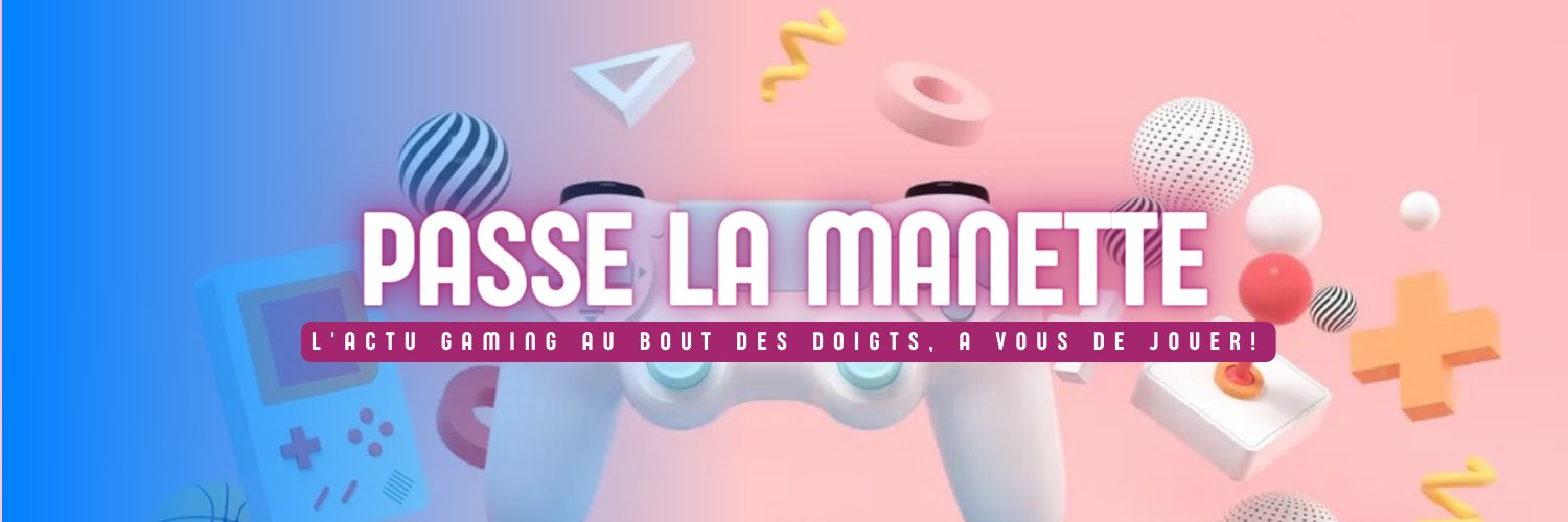 Passe La Manette 🎮 | Actu Gaming's banner