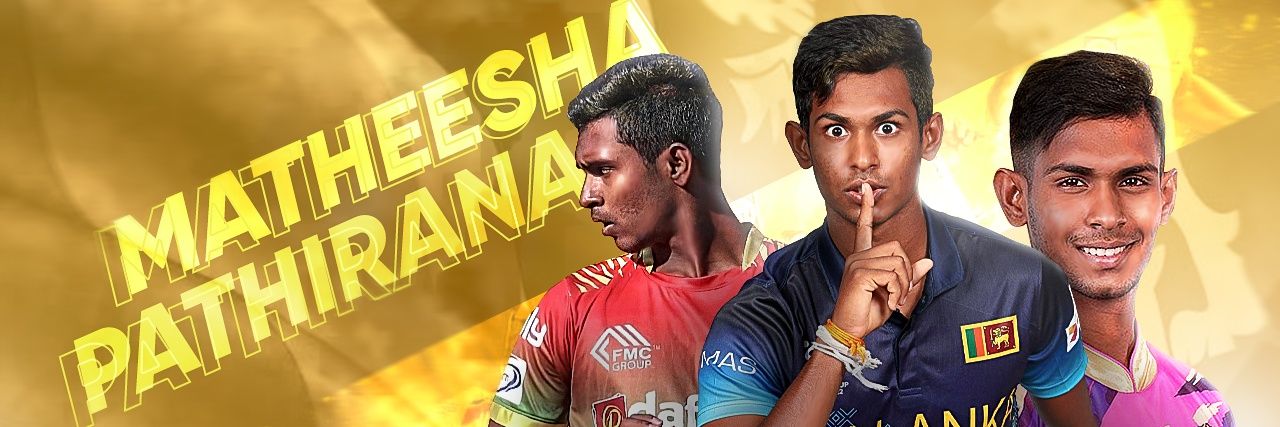 Matheesha Pathirana's banner