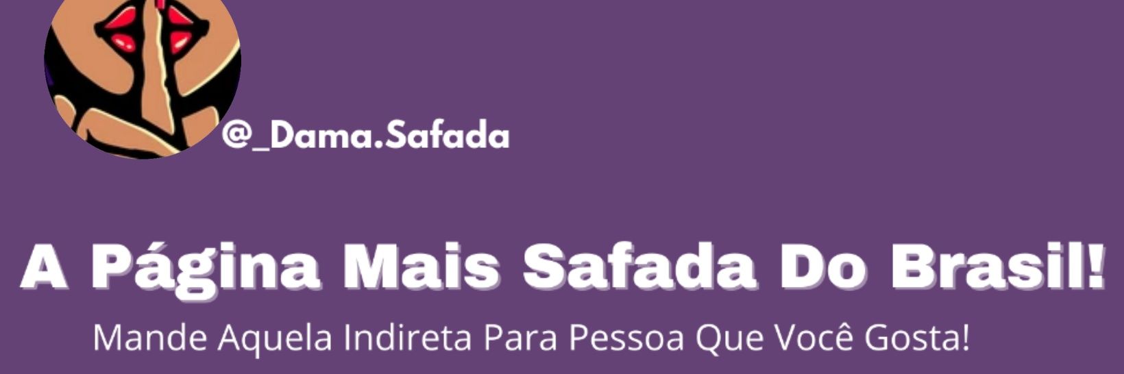 _Dama.Safada's banner