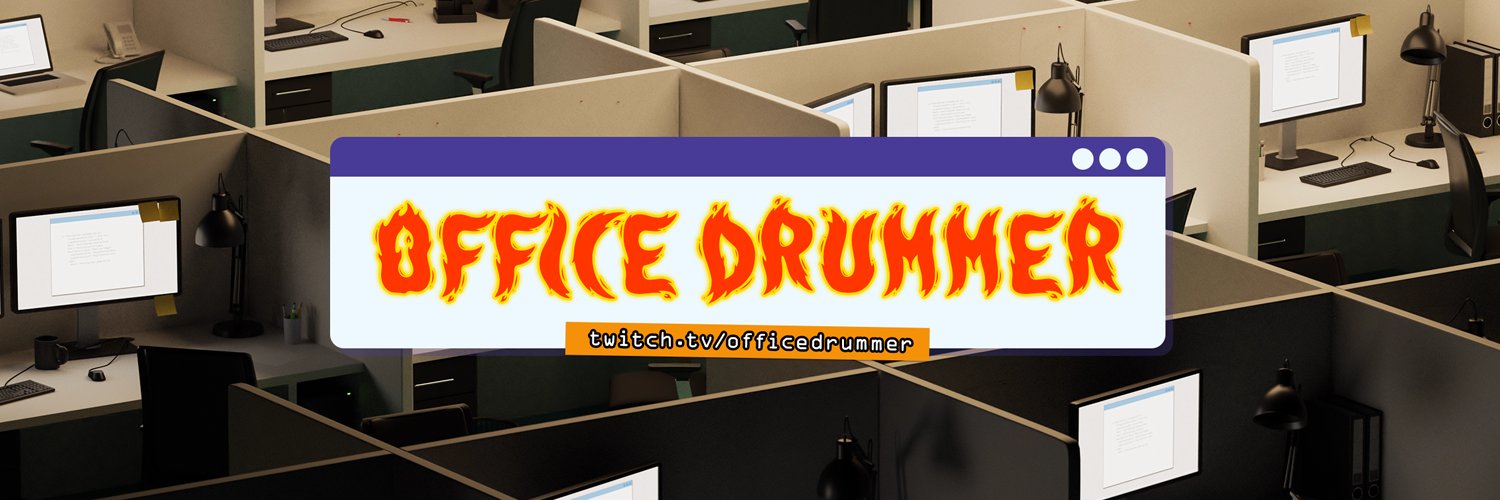 OfficeDrummer's banner