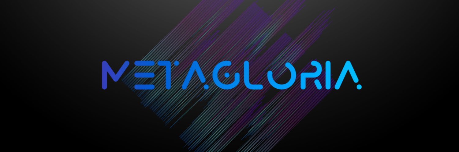 METAGLORIA's banner