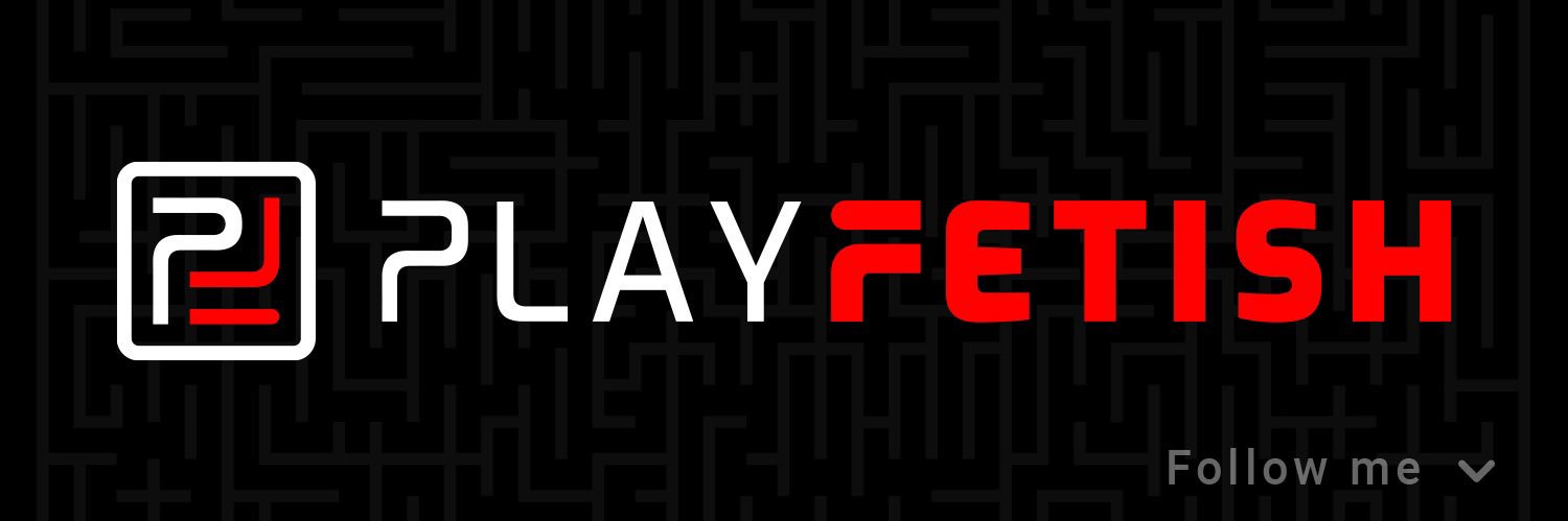 PlayFetish's banner