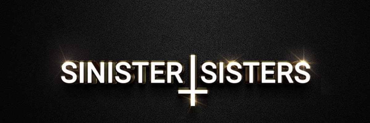 ϟ SinisterSisters ™️ϟ SinisterSisters.com's banner