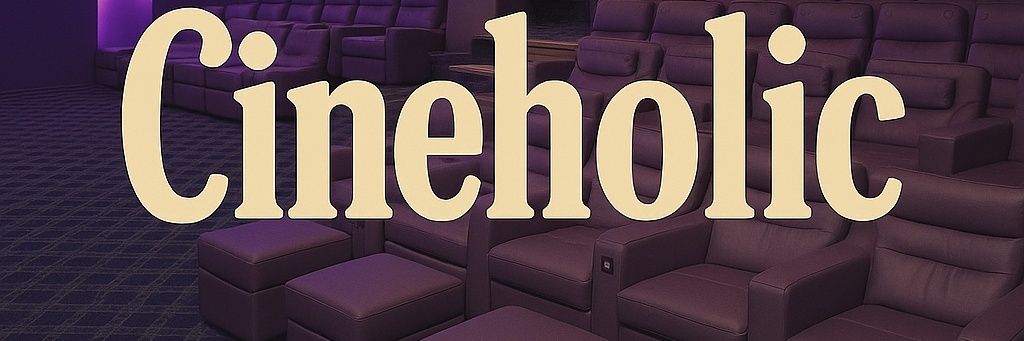 Cineholic's banner