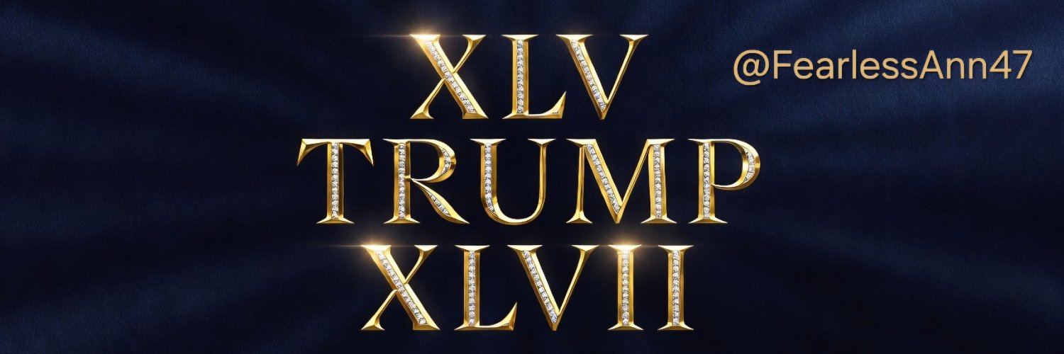 𝓐𝓷𝓷 𝓲𝓼 𝓡𝓲𝓰𝓱𝓽 🕊️ 45 🇺🇸 47's banner