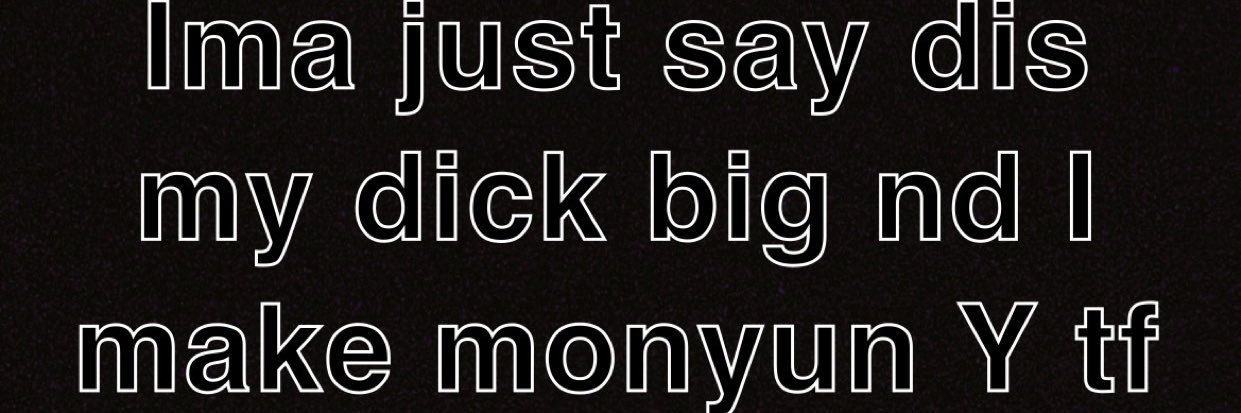 dagger🍆🔞🤫😏's banner