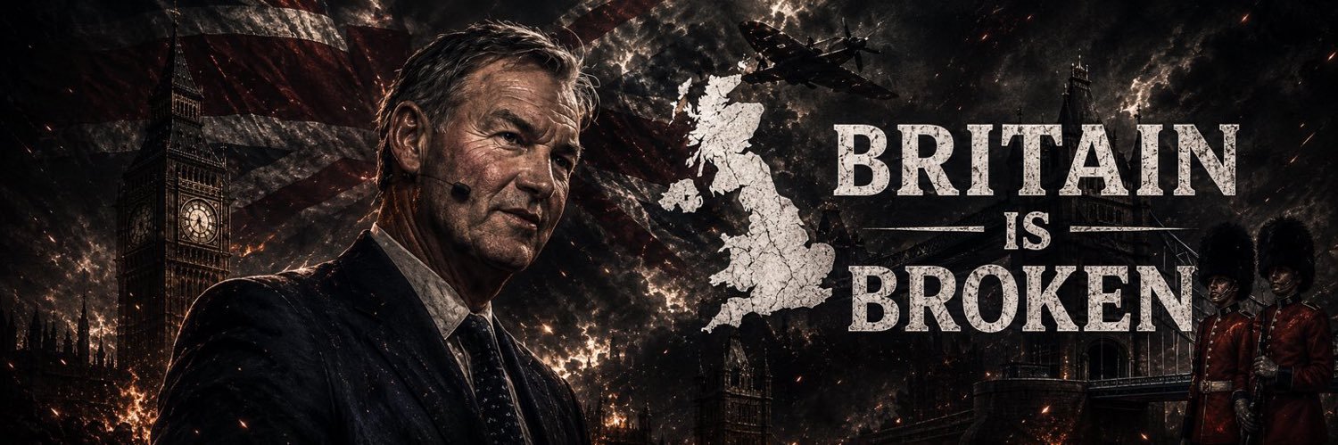 BRITAIN IS BROKEN 🇬🇧's banner