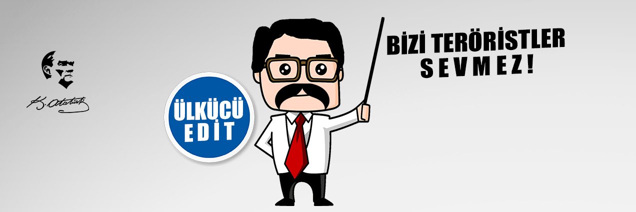 Ülkücü Edit's banner