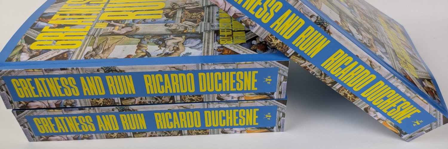 Dr. Ricardo Duchesne's banner