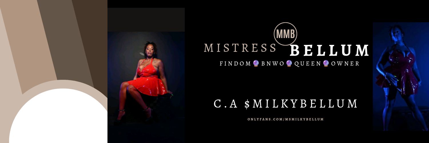 Mistress Milky B 🔮 DMV 💋's banner