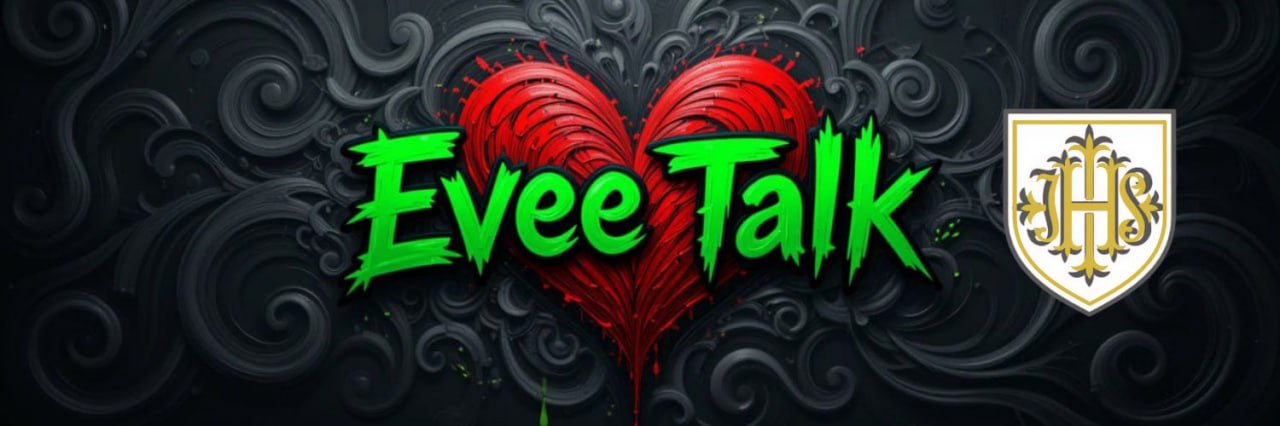 Evee Talk 💚's banner