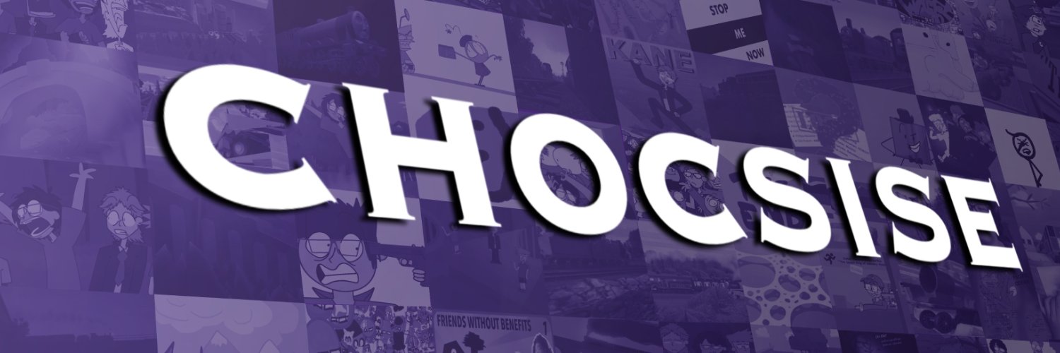 Chocsise's banner