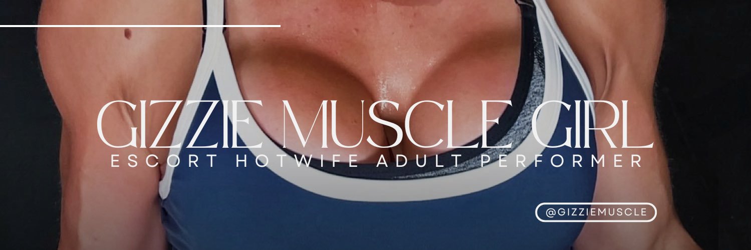Gizzie Muscle Girl's banner