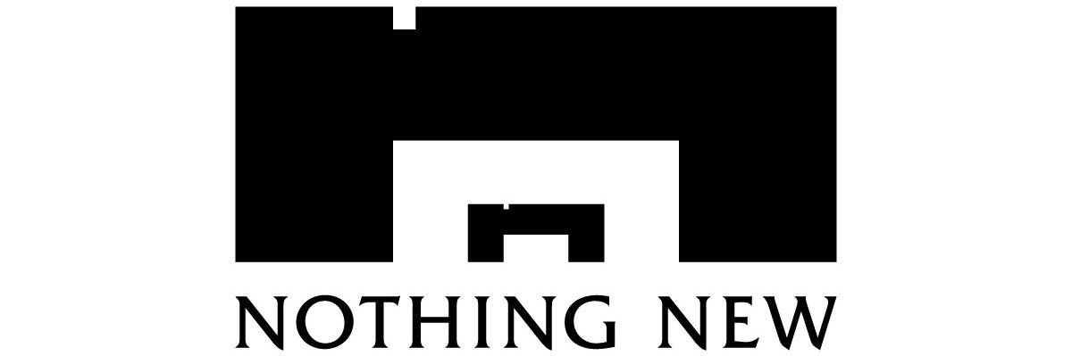 NOTHING NEW's banner