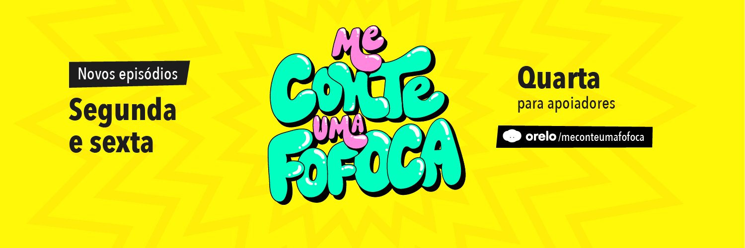 meconteumafofoca's banner